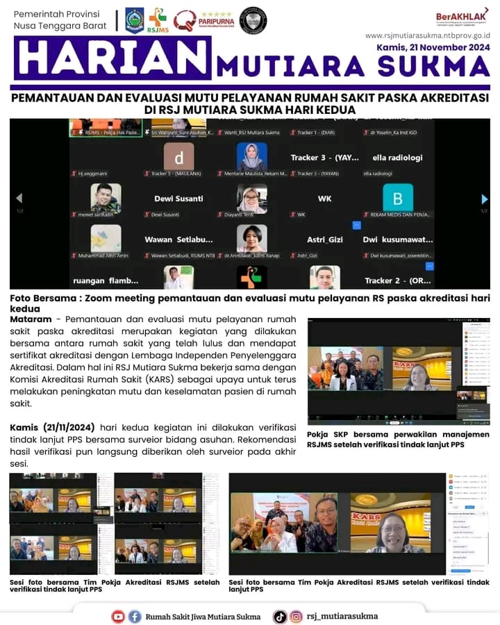 PEMANTAUAN DAN EVALUASI MUTU PELAYANAN RUMAH SAKIT PASKA AKREDITASI DI RSJ MUTIARA SUKMA HARI KEDUA